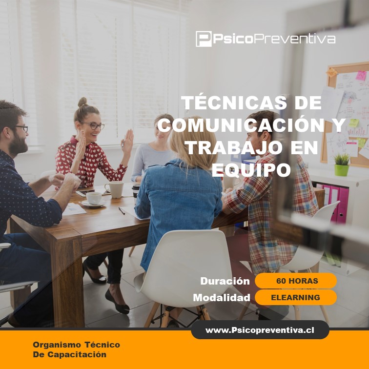 TÉCNICAS DE COMUNICACIÓN Y TRABAJO EN EQUIPO 